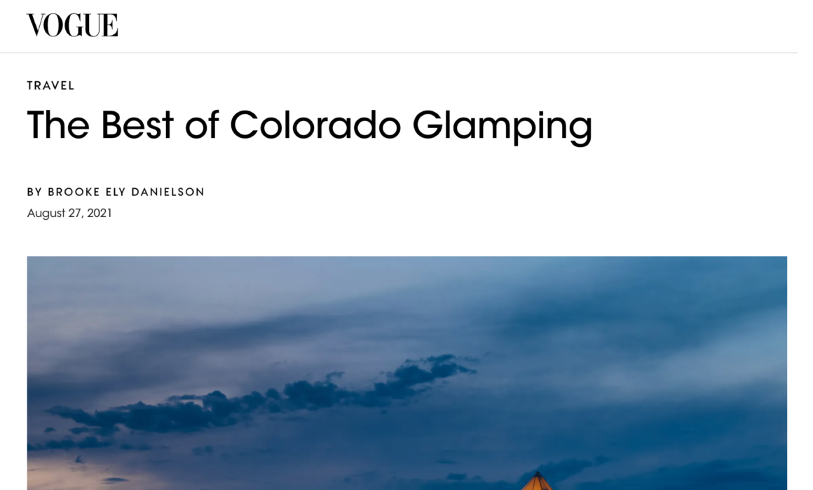Vogue - The Best of Colorado Glamping